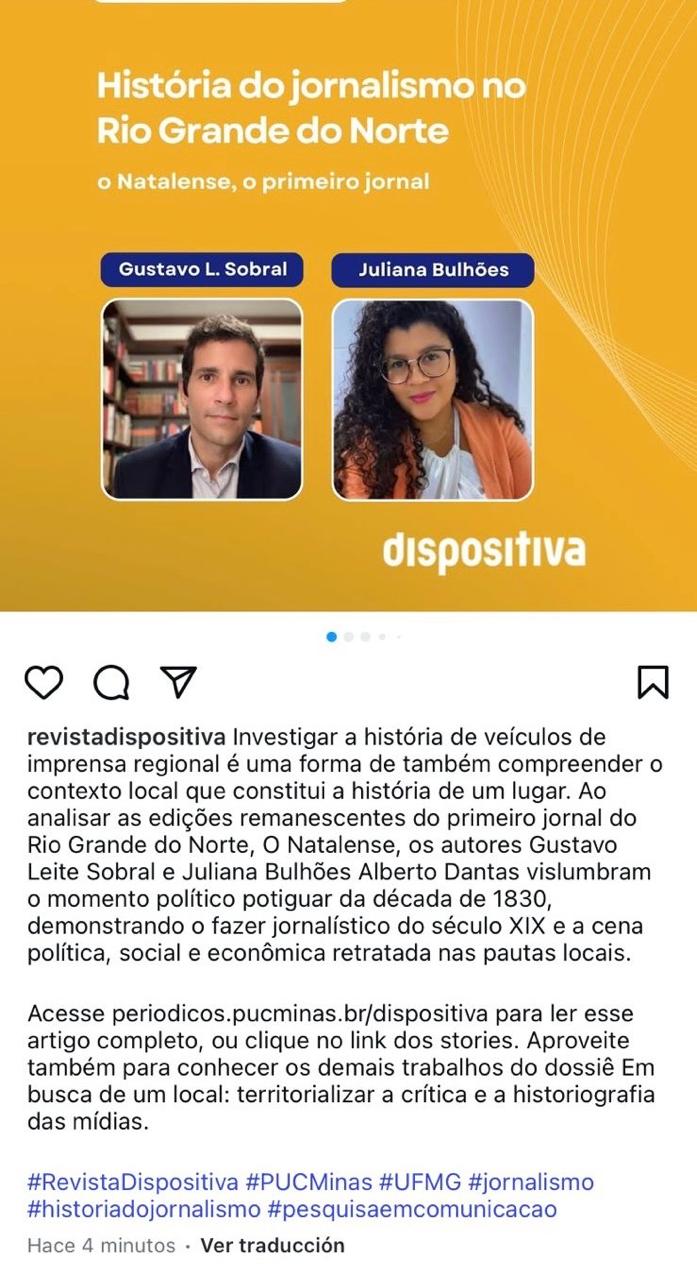Imagem divulgação do artigo de Gustavo Sobral e Juliana Bulhões sobre o primeiro jornal do RN, O Natalense, na Revista Dispositiva, PUC Minas, UFMG. 2024